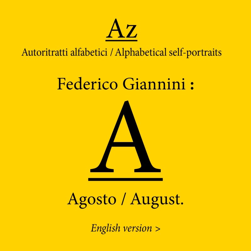 Az Autoritratti Alfabetici (▼Scroll down for Elglish&nbsp;version)